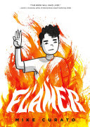 Book cover: Flamer / Curato, Mike, author, illustrator.
